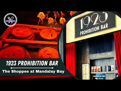 1923 PROHIBITION BAR | MANDALAY BAY | LAS VEGAS