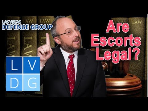 Are "escorts" legal in Las Vegas? Nevada prostitution laws