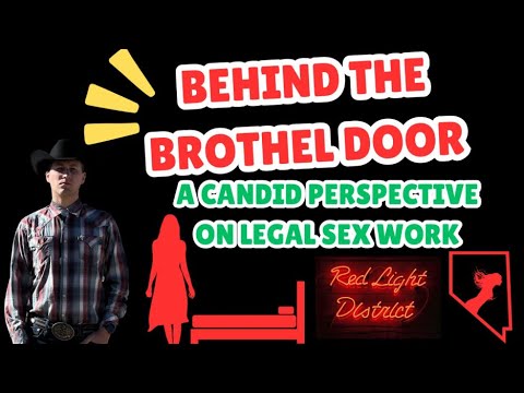 Behind the Brothel Door: A Candid Look at Legal Sex Work with Ash