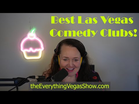 Best Las Vegas Comedy Clubs – The Everything Vegas Show