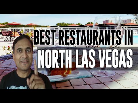 Best Restaurants and Places to Eat in North Las Vegas, Nevada NV