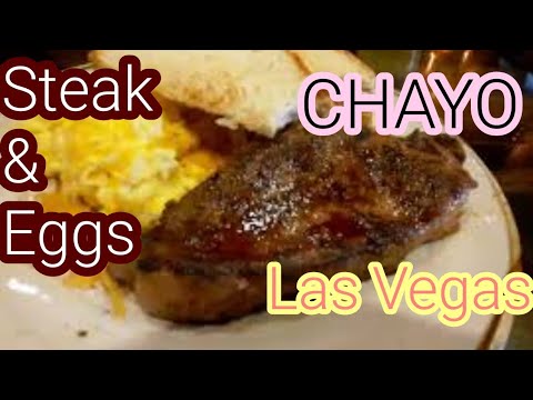 Best steak and eggs on the Las Vegas strip, CHAYO Mexican kitchen and tequila bar