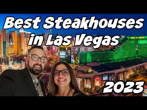 Best Steakhouses in Las Vegas 2023
