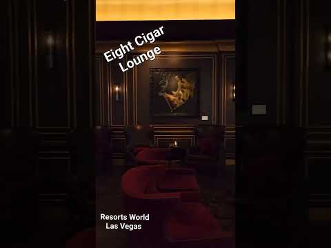 Eight Cigar Lounge / Resorts World Las Vegas NV #shorts