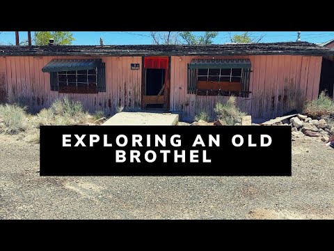 Exploring an Old Brothel in Tonopah, Nevada!