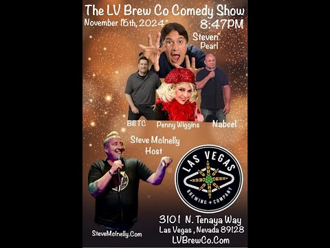 🎤 Las Vegas Brewing Company Comedy Show | Featuring Bill TC, Nabeel, Penny Wiggins & Steven Pearl! 🍻