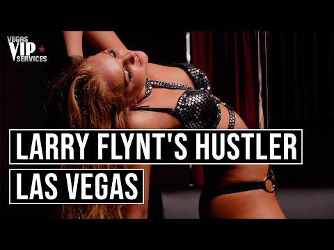 🔥 Larry Flynt's Hustler Club Las Vegas (Strip Club)