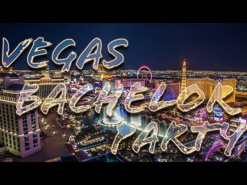 Las Vegas 2020 Bachelor Party Edition