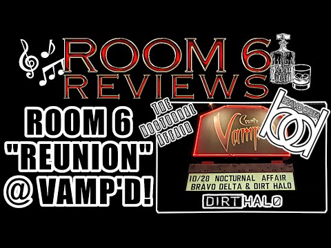 ROOM 6 REVIEWS #76 – ROOM 6 "Reunion" @ Vamp'd! [LIVE SHOW REVIEW]