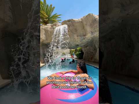 Some of the BEST POOLS in VEGAS