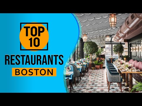 Top 10 Best Restaurants in Boston