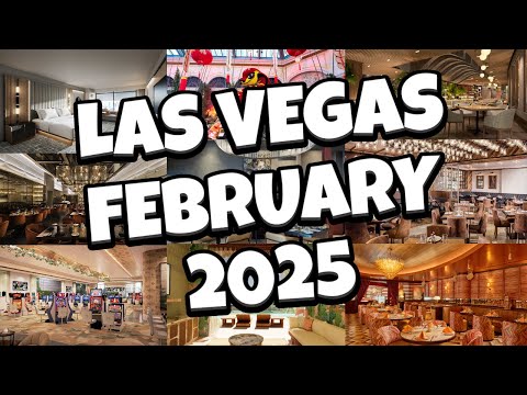 What's NEW in Las Vegas for FEBRUARY 2025!