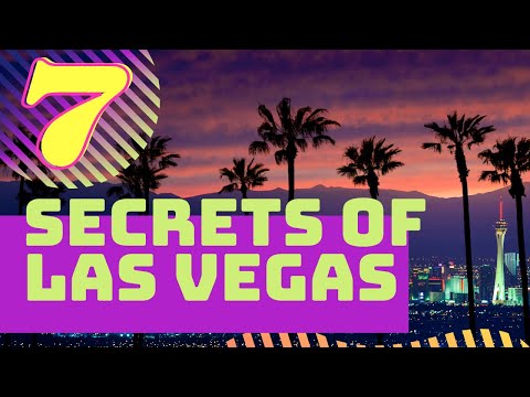 7 Secrets of Las Vegas